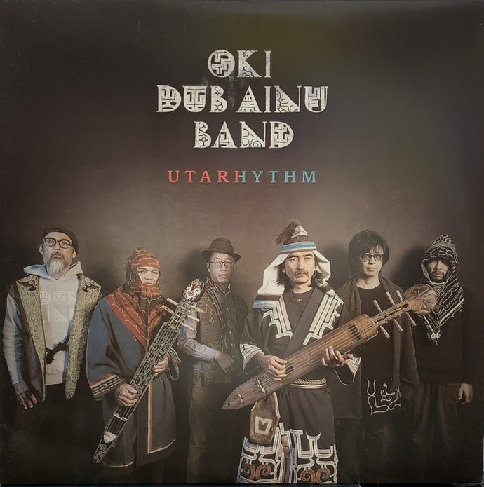 oki dub ainu band レコード OKI DUB AINU BAND / UTARHYTHM / ウタリズム – TICRO MARKET