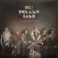 OKI DUB AINU BAND / UTARHYTHM / ウタリズム