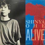 大江慎也 hinya Ohe / Alive