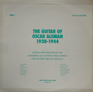 OSCAR ALEMAN / The Guitar Of Oscar Aleman 1938-1944