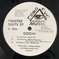 OOCHI / Twisted Roots EP