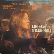 O.S.T. (Thelma Houston, Diana Ross, Donna Summer) / Looking For Mr. Goodbar