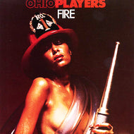 OHIO PLAYERS / FIRE