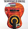 OASIS / THE IMPORTANCE OF BEING IDLE