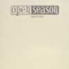 OPEN SEASON / EACH DAY