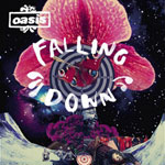 OASIS / FALLING DOWN
