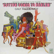 O.S.T. (GALT MacDERMOT) / COTTON COMES TO HARLEM