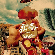 OASIS / DIG OUT YOUR SOUL