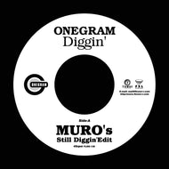 ONEGRAM / Diggin' (MURO’s Still Diggin' Edit)