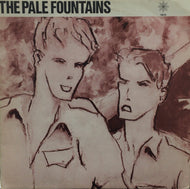 PALE FOUNTAINS / (THERES ALWAYS)SOMETHING ON MY MIND