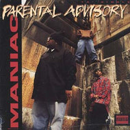 PARENTAL ADVISORY / MANIAC
