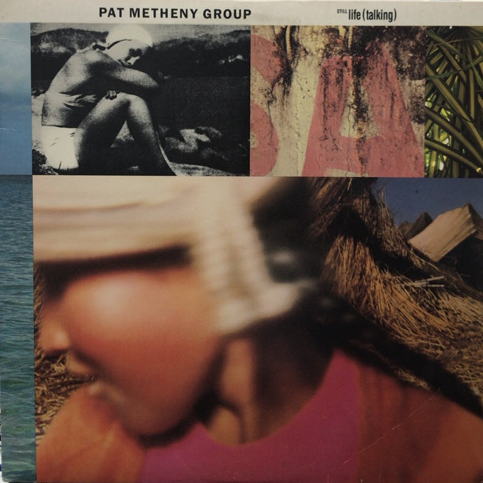 PAT METHENY GROUP / STILL LIFE (TALKING) – TICRO MARKET