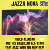 PAULO ALENCAR / JAZZA NOVA