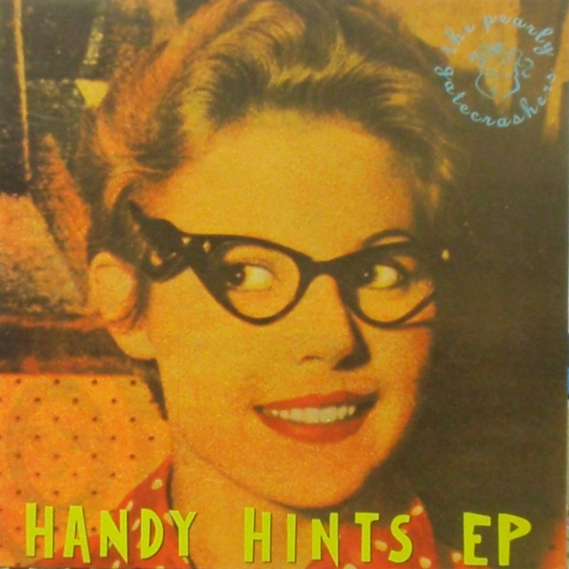 PEARLY GATECRASHERS / HANDY HINTS EP – TICRO MARKET