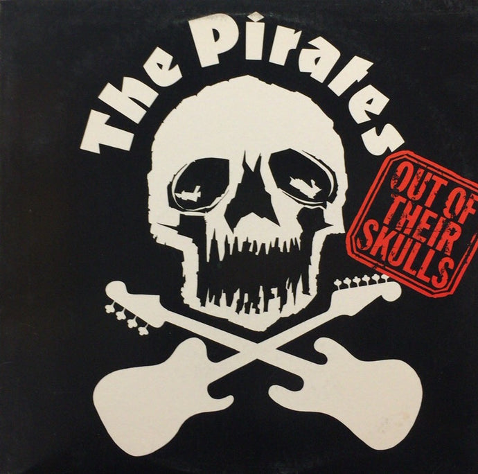 The Pirates Out of Their Skulls レコード PIRATES / OUT OF THEIR SKULLS – TICRO MARKET