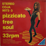 PIZZICATO FIVE / PIZZICATO FREE SOUL