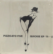 PIZZICATO FIVE / QUICKIE EP