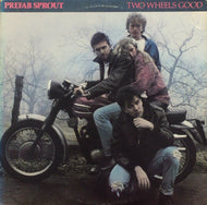 PREFAB SPROUT / TWO WHEELS GOOD