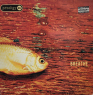 PRODIGY / BREATHE