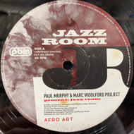PAUL MURPHY & MARC WOOLFORD PROJECT / JAZZ ROOM