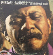 PHAROAH SANDERS / WISDOM THROUGH MUSIC