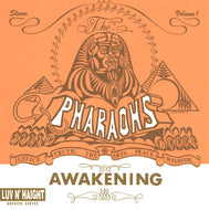 PHARAOHS / AWAKENING