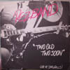 PEZBAND / TWO OLD SOON LIVE AT DINGWALLS!