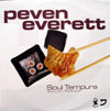 PEVEN EVERETT / SOUL TEMPURA