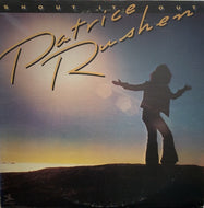 PATRICE RUSHEN / SHOUT IT OUT