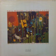 PHIL WOODS / FLORESTA CANTO