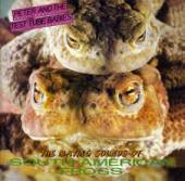 PETER AND THE TEST TUBE BABIES / THE MATING SOUNDS OF SOUTH AMERICAN FROGS