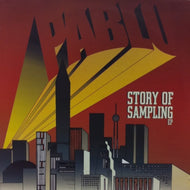 PABLO / STORY OF SAMPLING EP