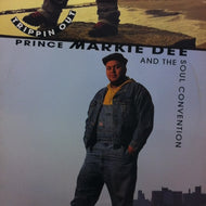 PRINCE MARKIE DEE & THE SOUL CONVENTION / TRIPPIN OUT