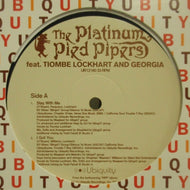 PLATINUM PIED PIPERS / STAY WITH ME