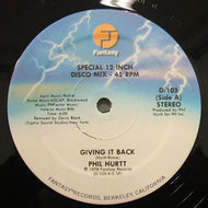 PHIL HURTT / GIVING IT BACK
