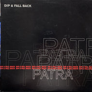 PATRA / Dip & Fall Back / Banana