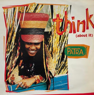 PATRA / THINK (ABOUT IT)
