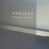 PROCESS / SHAPE - SPACE