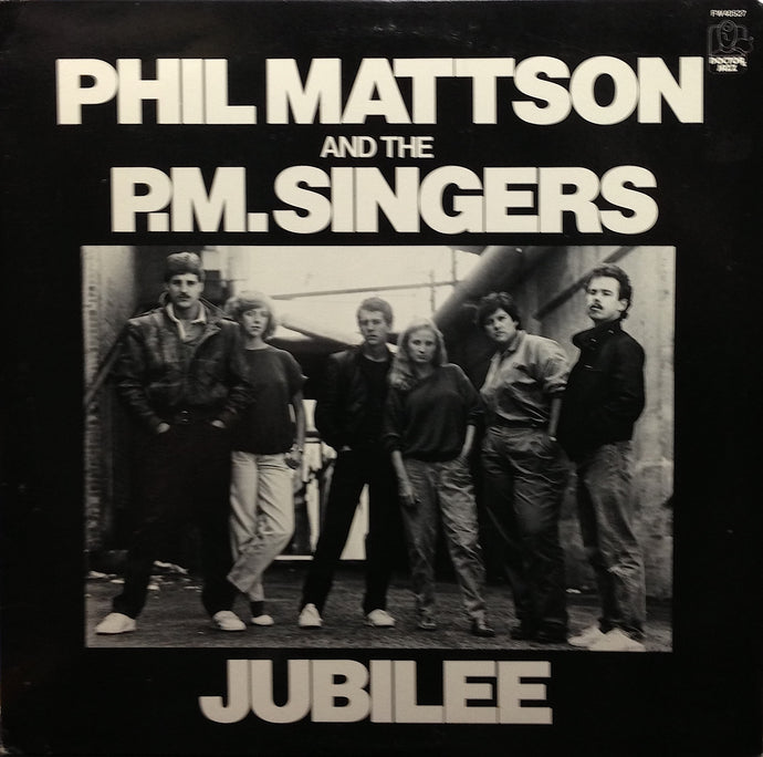 PHIL MATTSON AND THE P.M.SINGERS / JUBILEE
