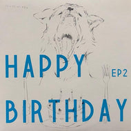 PEPE CALIFORNIA / EMERSON KITAMURA / HAPPY BIRTHDAY EP2
