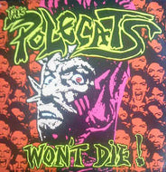 POLECATS / WON'T DIE!