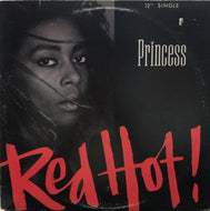 PRINCESS / RED HOT