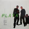 PLAYA / DON'T STOP THE MUSIC
