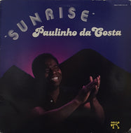 PAULINHO DA COSTA / SUNRISE