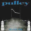 PULLEY / 60 CYCLE HUM