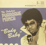 PHAROAHE MONCH / BODY BABY