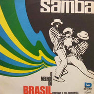 PORTINHO E SUA ORQUESTRA / SAMBA O MELHOR DO BRASIL