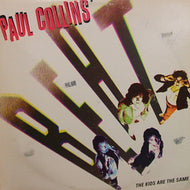 PAUL COLLINS'S BEAT / THE KIDS ARE THE SAME