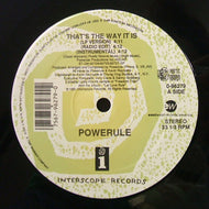 POWERULE / THAT'S THE WAY IT IS