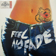 PUSH KINGS / FEEL NO FADE